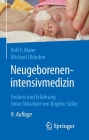 Neugeborenenintensivmedizin: Evidenz Und Erfahrung Cover Image