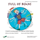 Full of Beans: A book for young people with Attention Deficit Disorder By Chris Wever, Phillips Neil (Illustrator) Cover Image