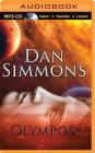 Olympos By Dan Simmons, Kevin Pariseau (Read by) Cover Image