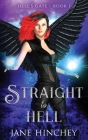 Straight to Hell (Hell's Gate #1) Cover Image