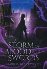 A Storm of Blood and Swords (Oncoming Storm #6) By Marion Blackwood Cover Image