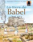 La Torre de Babel (Arch Books) By Martha Streufert Jander, Dave Hill (Illustrator) Cover Image