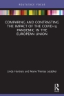 Comparing and Contrasting the Impact of the Covid-19 Pandemic in the European Union Cover Image