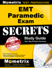 EMT Paramedic Exam Secrets Study Guide: Emt-P Test Review for the National Registry of Emergency Medical Technicians (Nremt) Paramedic Exam Cover Image