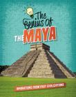 The Genius of the Maya By Izzi Howell Cover Image