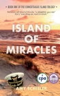 Island of Miracles By Amy Schisler Cover Image