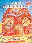My Little Alien Friends Cover Image