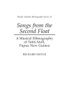Songs from the Second Float: A Musical Ethnography of Taku Atoll, Papua New Guinea (Pacific Islands Monograph #21) Cover Image