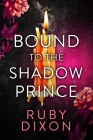 Bound to the Shadow Prince Cover Image
