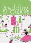 Wedding Showers By Jennifer Adams Cover Image