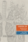 COVID-19 Essays from the Front: the First Six Months By Christopher A. Haines Cover Image