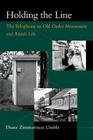 Holding the Line: The Telephone in Old Order Mennonite and Amish Life (Center Books in Anabaptist Studies) By Diane Zimmerman Umble Cover Image