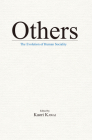 Others: The Evolution of Human Sociality By Kaori Kawai (Editor) Cover Image