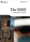 The DMZ: Dividing the Two Koreas Cover Image