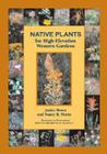 Native Plants for High-Elevation Western Gardens Cover Image