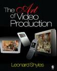 The Art of Video Production Cover Image