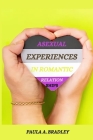 Asexual experiences in romantic relationships By Paula A. Bradley Cover Image