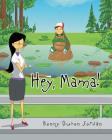 Hey Mama By Bonny Duhon Jordan Cover Image