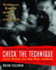 Check the Technique: Liner Notes for Hip-Hop Junkies Cover Image