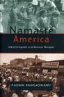 Namasté America: Indian Immigrants in an American Metropolis By Padma Rangaswamy Cover Image