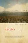Bucolics By Maurice Manning Cover Image