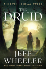 The Druid By Jeff Wheeler Cover Image