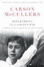 Reflections In A Golden Eye By Carson McCullers Cover Image