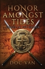 Honor Amongst Tides: Snakes in the Garden Cover Image