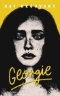 Georgie By Kat Orgovany Cover Image