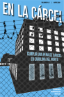 En La Cárcel: Cumplir Una Pena de Cárcel En Carolina del Norte (10-Pack) By James M. Markham Cover Image