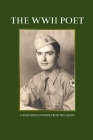 The WWII Poet: A War Hero's Words from the Heart Cover Image