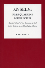 Anselm: Fides Quaerens Intellectum (Pittsburgh Reprint #2) By Karl Barth Cover Image