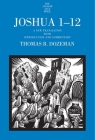 Joshua 1-12: A New Translation with Introduction and Commentary (The Anchor Yale Bible Commentaries #1) Cover Image