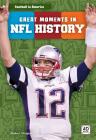 Great Moments in NFL History Cover Image