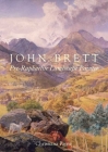 John Brett: Pre-Raphaelite Landscape Painter By Christiana Payne, Charles Brett Cover Image
