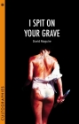 I Spit on Your Grave (Cultographies) By David Maguire Cover Image