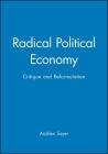 Radical Political Economy By Andrew Sayer Cover Image