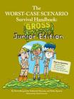 Gross Junior Edition By David Borgenicht, Robin Epstein, Nathaniel Marunas Cover Image