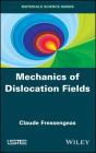 Mechanics of Dislocation Fields Cover Image