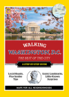 National Geographic Walking Washington, D.C. (National Geographic Walking Guide) By Barbara Kennedy, Lisa Walker (Photographs by) Cover Image