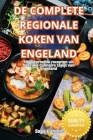 de Complete Regionale Koken Van Engeland Cover Image