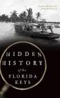 Hidden History of the Florida Keys Cover Image