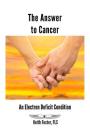 The Answer to Cancer: An Electron Deficit Condition Cover Image
