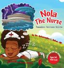 Nola the Nurse(R) Remembers Hurricane Katrina Cover Image