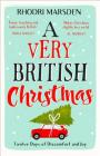 A Very British Christmas: The Perfect Festive Stocking Filler. By Rhodri Marsden Cover Image