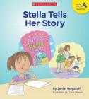 Stella Tells Her Story By Janiel Wagstaff Cover Image