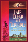 Fair, Clear, and Terrible, Second Edition By Shirley Nelson Cover Image