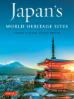 Japan's World Heritage Sites: Unique Culture, Unique Nature Cover Image