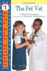 The Pet Vet (Real Kids Readers -- Level 1) By Marcia Leonard, Dorothy Handelman (Photographer) Cover Image