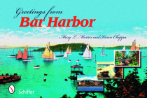 Greetings from Bar Harbor By Mary L. Martin Cover Image